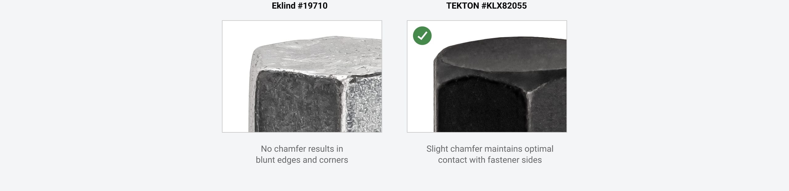 A closeup comparision of Tekton's hex key's chamfer edge with Eklind competitior hex key